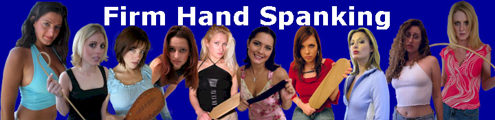Spanking Videos by Firm Hand Productions
